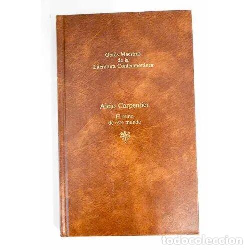 B&uuml;cher: EL REINO de ESTE MUNDO - ALEJO CARPENTIER - Sin Especificar
