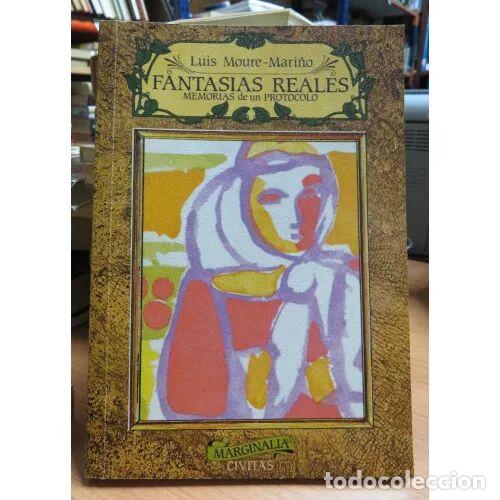 Libri di seconda mano: FANTASIAS REALES - LUIS MOURE MARI&Ntilde;O - Sin Especificar