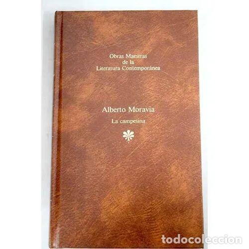 Libros: LA CAMPESINA - ALBERTO MORAVIA - Sin Especificar - Foto 1
