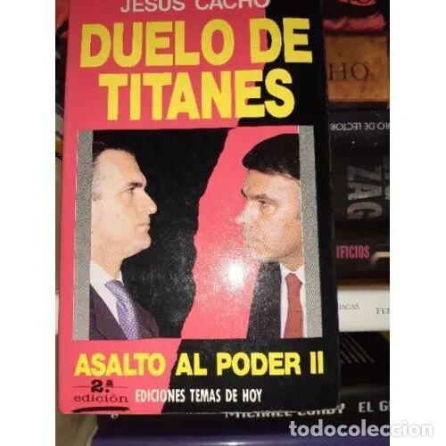 B&uuml;cher: Duelo de Titanes - Jesus Cacho - Ediciones Temas de Hoy, 1989, 1&ordf; ed. - Hombres de Hoy