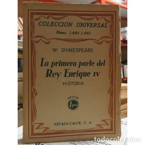Libri di seconda mano: La Primera Parte del Rey Enrique IV - William Shakespeare - Edici&oacute;n sin especificar