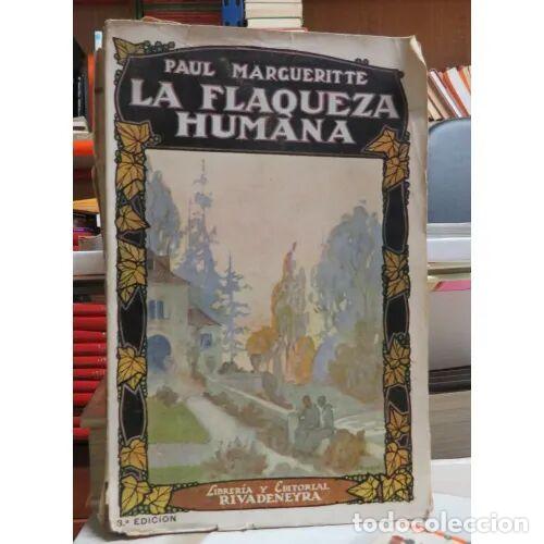 books: La Flaqueza Humana - Paul Margueritte - Editorial Sin Especificar