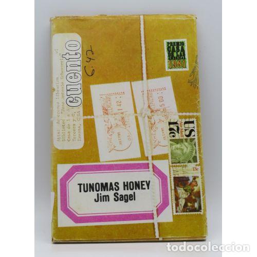 Libri di seconda mano: TUNOMAS HONEY CUENTO - JIM SAGEL - Sin Especificar