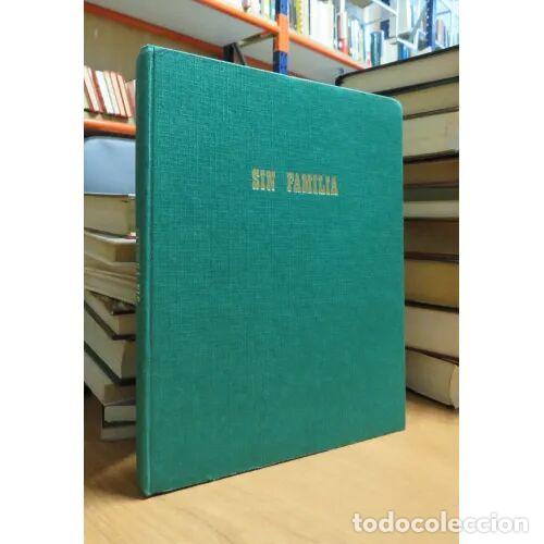 B&uuml;cher: Sin Familia - H. Malot - Editorial Sin Especificar