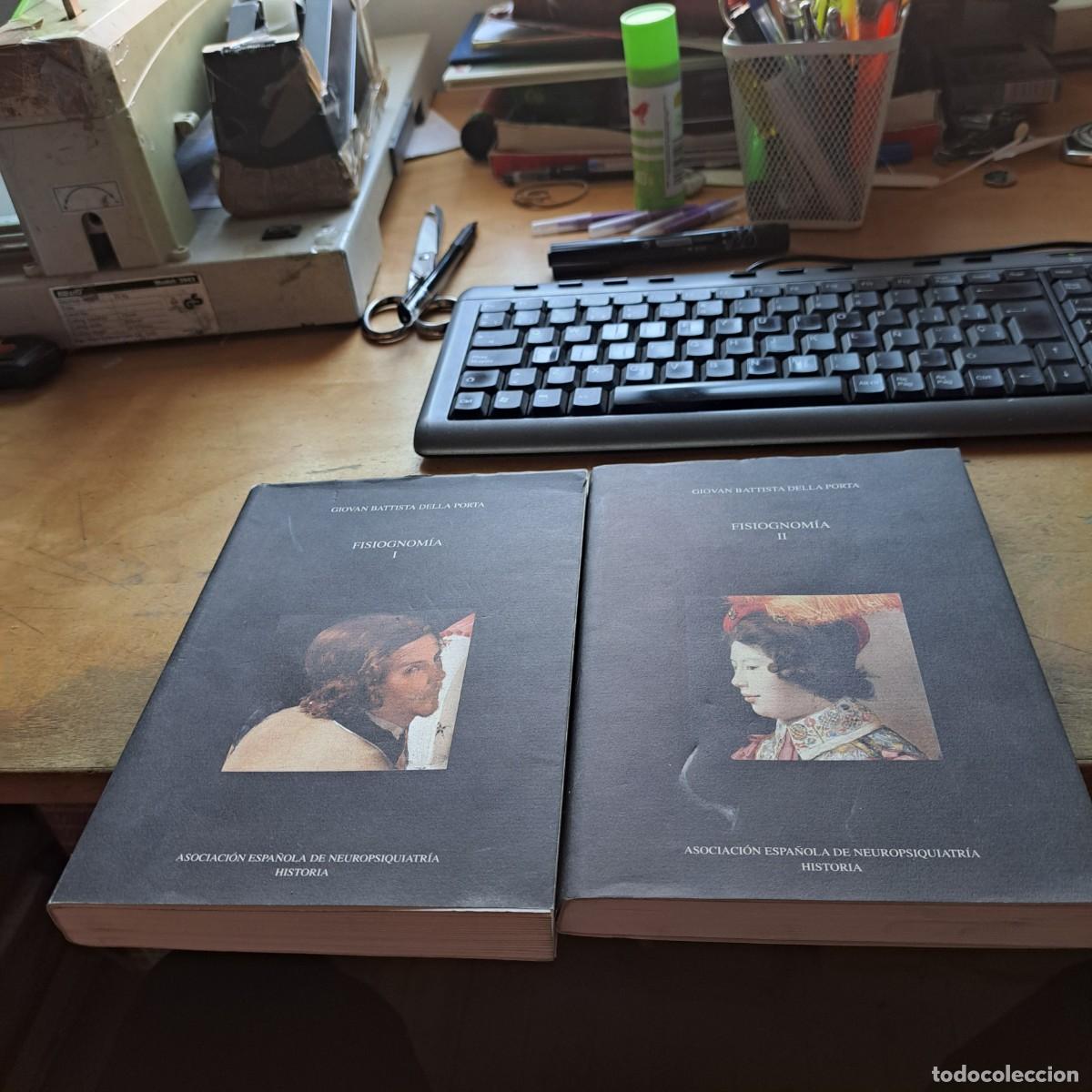 Libros: Fisiognom&iacute;a I y II, de Giovan Battista Della Porta. Asociaci&oacute;n Espa&ntilde;ola de Neuropsiquiatria 2008 -