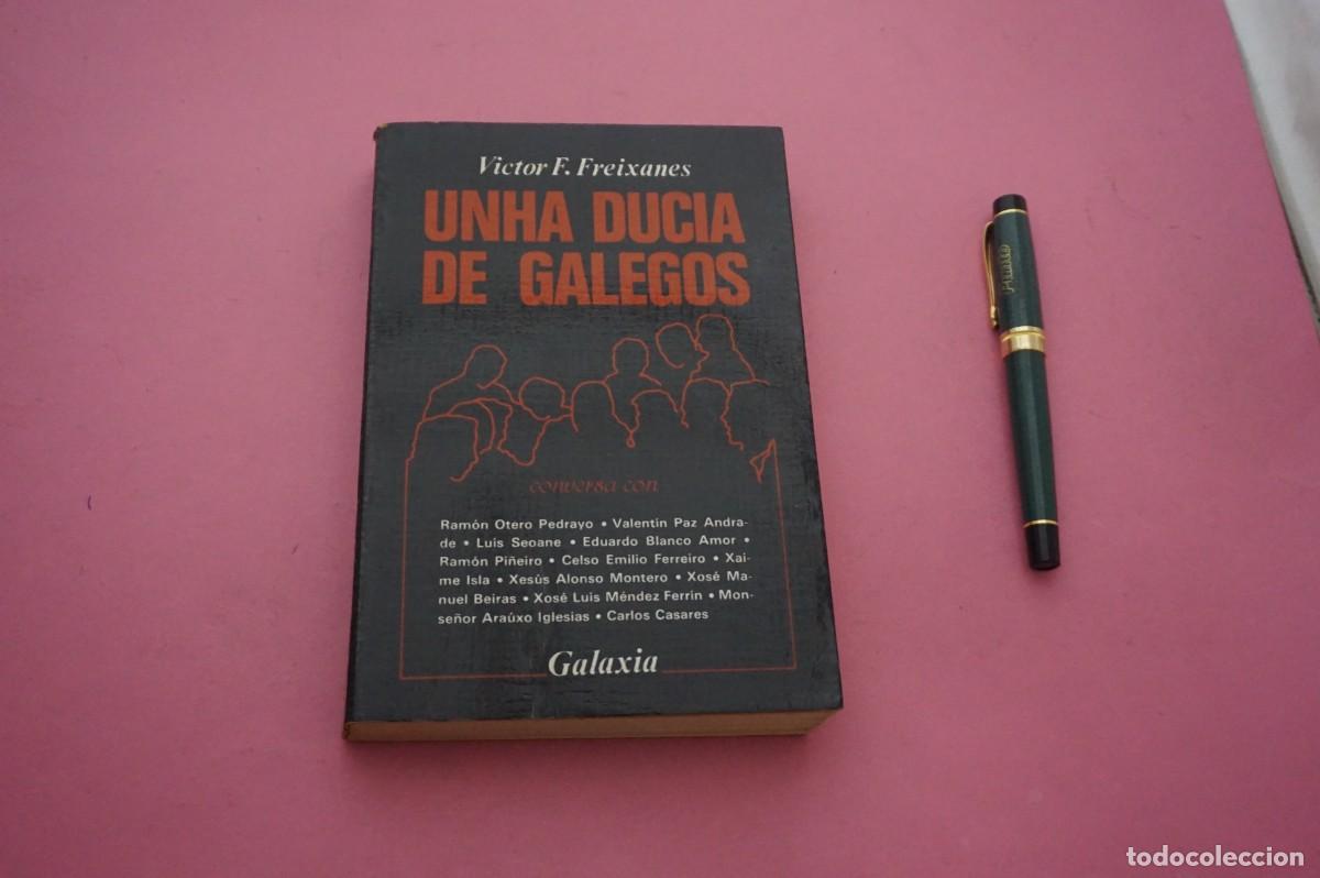 Libros: AMF-34D/ UNHA DUCIA DE GALEGOS - VICTOR F. FREIXANES / GALAXIA