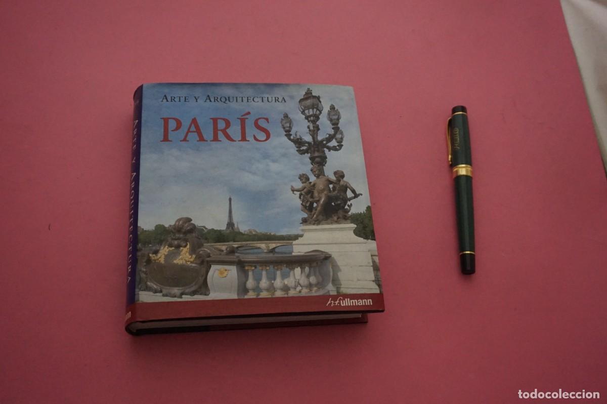 Libros: AMF-34D/ ARTE Y ARQUITECTURA - PARIS - MARTINA PEDBERG / ULLMANN EDITOR