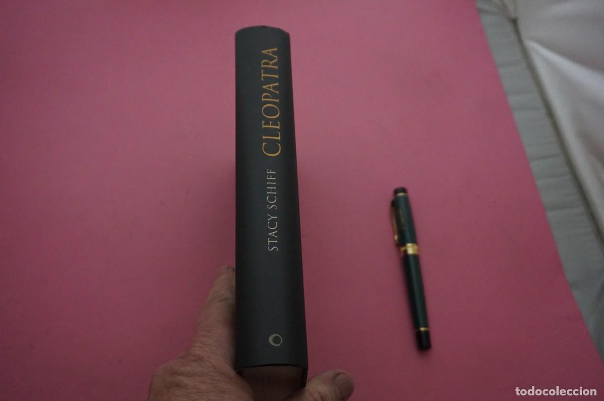 Libros: AMF-34D/ CLEOPATRA - STACY SCHIFF / CIRCULO DE LECTORES - Foto 6