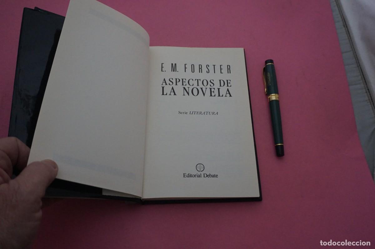 Libros: AMF-34C/ ASPECTOS DE LA NOVELA - E. M. FORSTER / EDITORIAL DEBATE - Foto 2