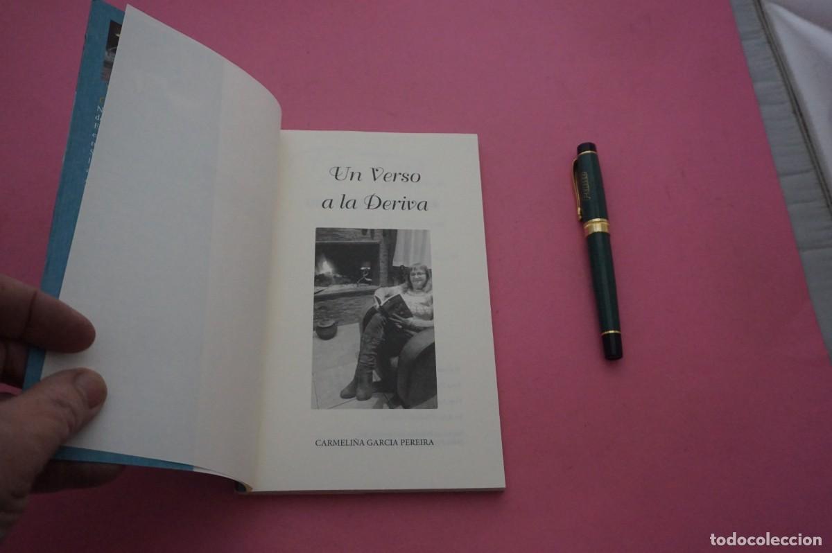 Libros: AMF-34C/ UN VERSO A LA DERIVA - CARMELI&Ntilde;A GARCIA PEREIRA / DEDICADO POR LA AUTORA
