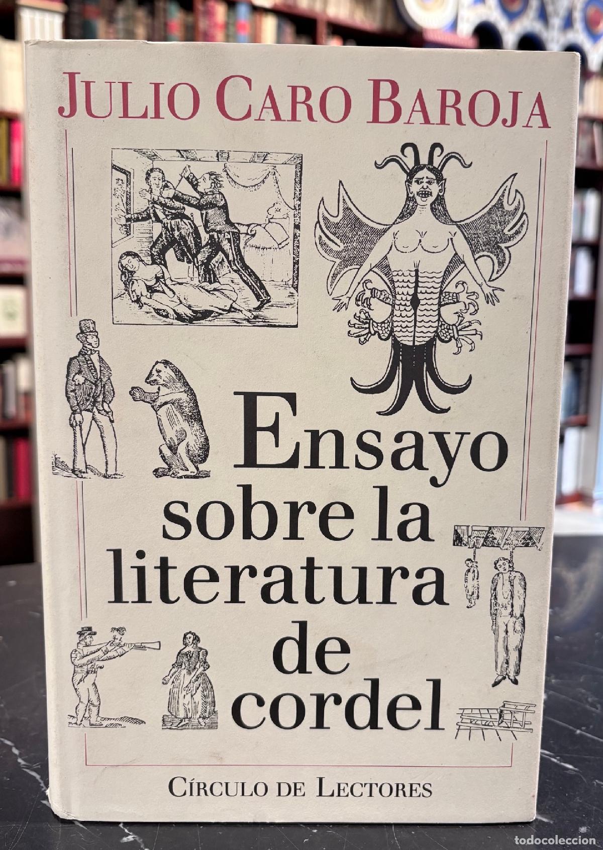 Libri di seconda mano: Ensayo sobe la literatura de cordel - Caro Baroja, Julio