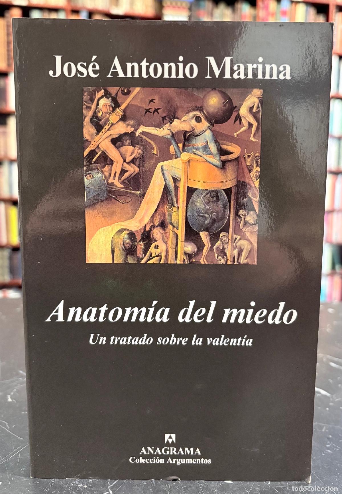 Libri di seconda mano: Anatom&iacute;a del miedo - Marina, Jos&eacute; Antonio