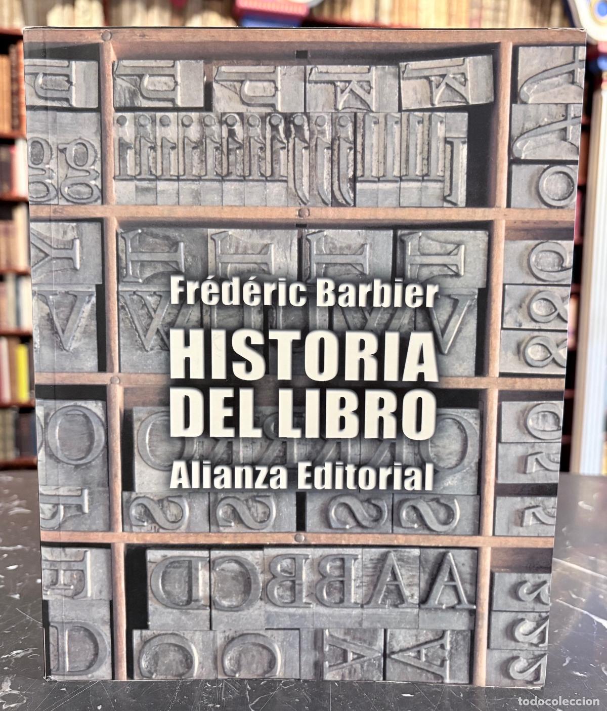 Libri di seconda mano: Historia del libro - Barbier, Fr&eacute;deric