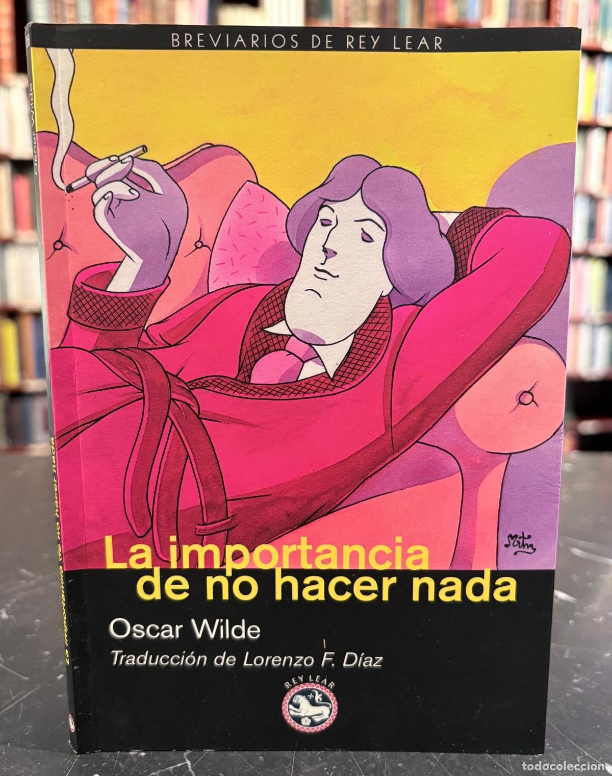 B&uuml;cher: La importancia de no hacer nada - Wilde, Oscar