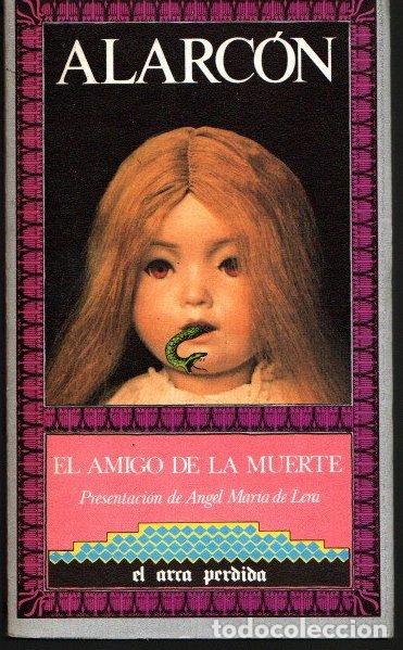 B&uuml;cher: El amigo de la muerte - Alarc&oacute;n, Pedro Antonio de
