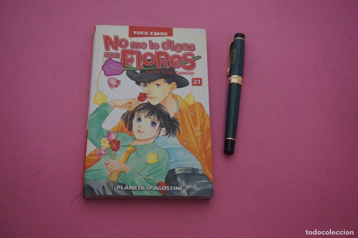 Libros: AMF-34C/ NO ME LO DIGAS CON FLORES - HANA YORI DANGO - YOKO KAMIO - 21