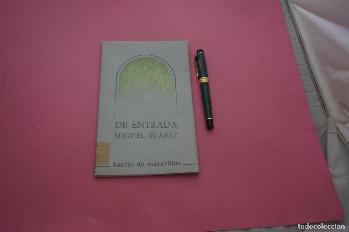 Libros: AMF-34C/ DE ENTRADA - MIGUEL SUAREZ / JUNTA DE CASTILLA Y LEON 1986
