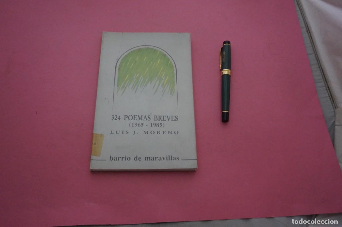 Libros: AMF-34C/ 324 POEMAS BREVES 1965 - 1985 - LUIS J. MORENO / JUNTA DE CASTILLA Y LEON 1986