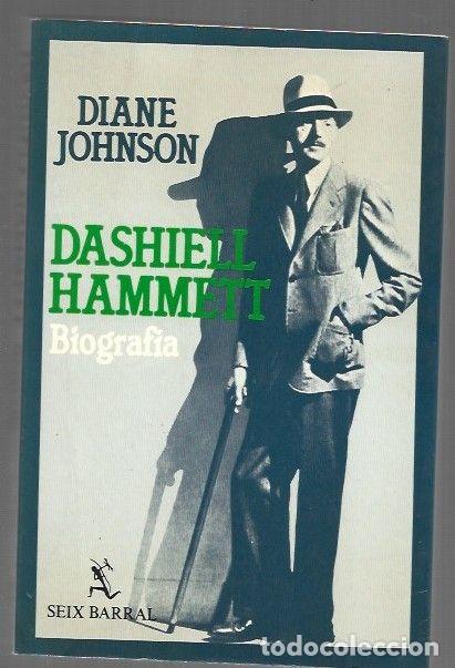 Libros: DASHIELL HAMMETT. BIOGRAFIA - JOHNSON, DIANE - Foto 1