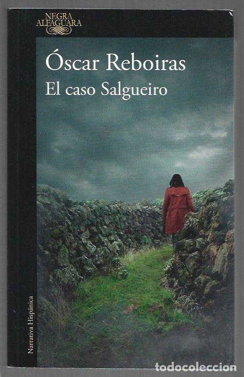B&uuml;cher: CASO SALGUEIRO - EL - REBOIRAS, OSCAR