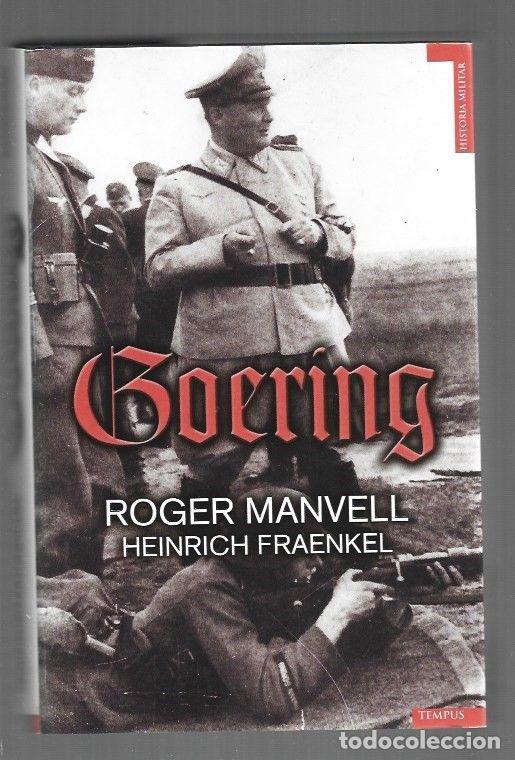 B&uuml;cher: GOERING - MANVELL, ROGER Y HEINRICH FRAENKEL