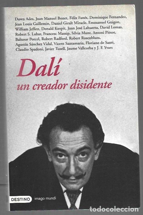 B&uuml;cher: DALI. UN CREADOR DISIDENTE - VARIOS
