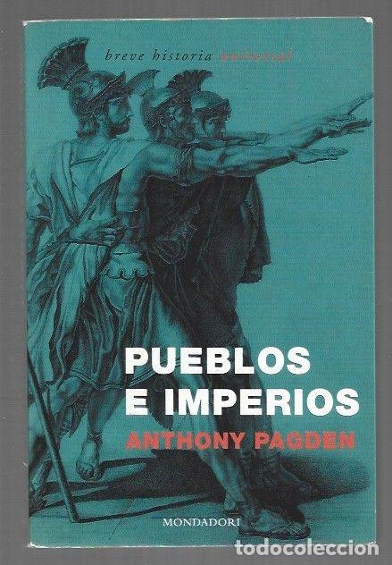 Libros: PUEBLOS E IMPERIOS - PAGDEN, ANTHONY - Foto 1