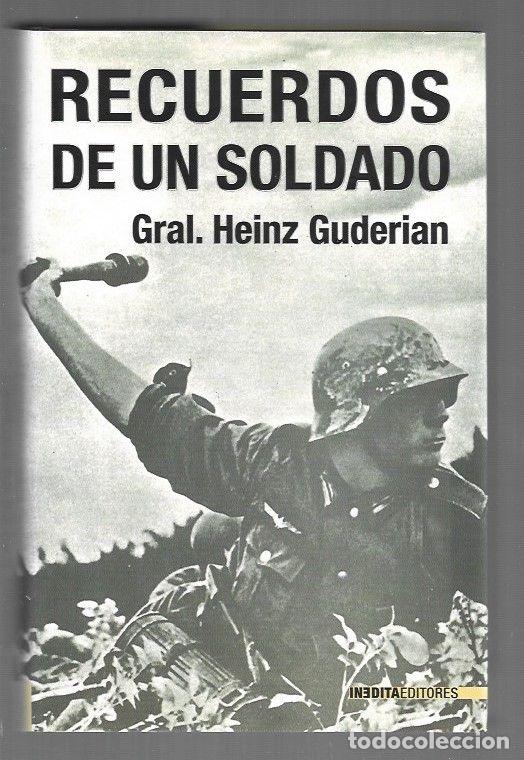 B&uuml;cher: RECUERDOS DE UN SOLDADO - GUDERIAN, HEINZ