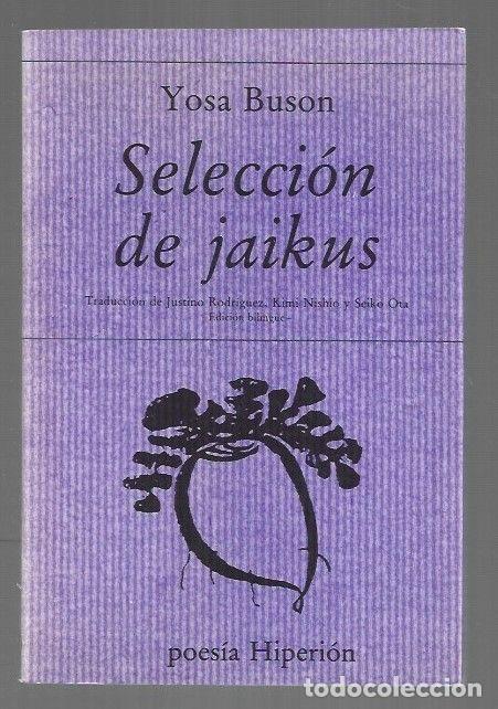Libros: SELECCION DE JAIKUS - BUSON, YOSA - Foto 1