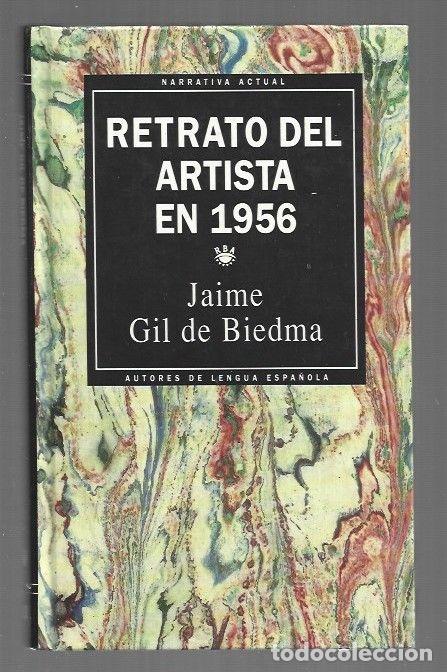 Libri di seconda mano: RETRATO DEL ARTISTA EN 1956 - GIL DE BIEDMA, JAIME