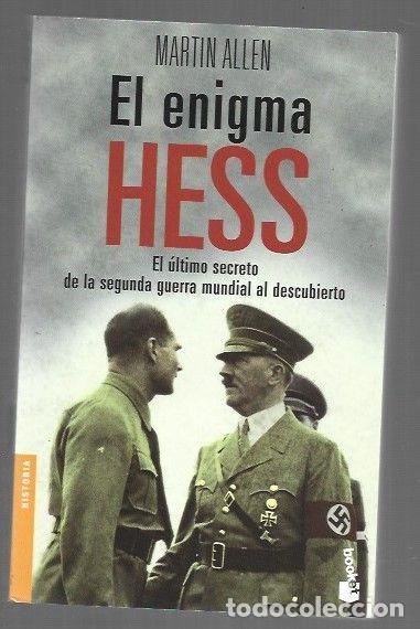 Libri di seconda mano: ENIGMA HESS - EL. EL ULTIMO SECRETO DE LA SEGUNDA GUERRA MUNDIAL AL DESCUBIERTO - ALLEN, MARTIN