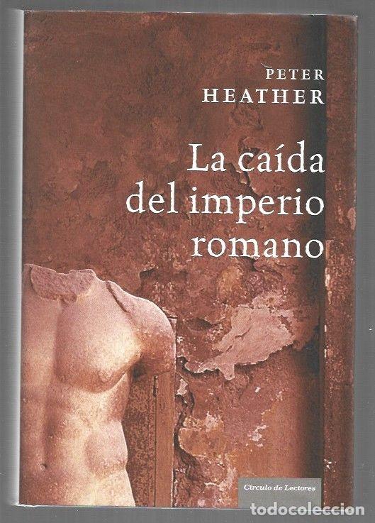 Libros: CAIDA DEL IMPERIO ROMANO - LA - HEATHER, PETER - Foto 1