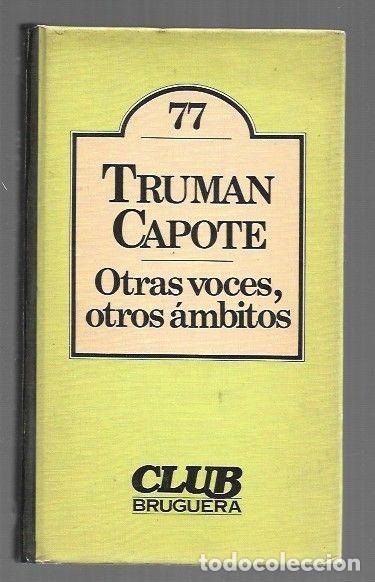 Libri di seconda mano: OTRAS VOCES, OTROS AMBITOS - CAPOTE, TRUMAN