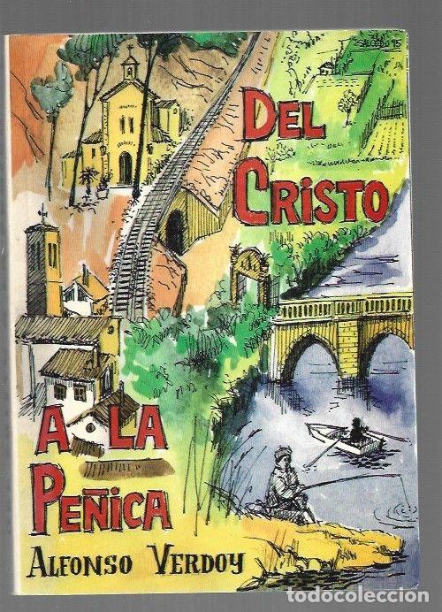 Libri di seconda mano: DEL CRISTO A LA PE&Ntilde;ICA - VERDOY, ALFONSO