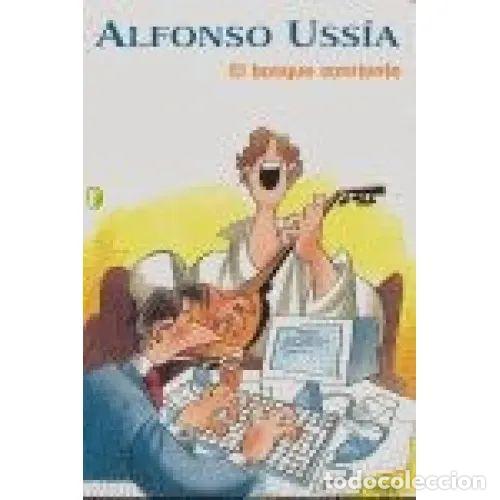books: BOSQUE SONRIENTE, el. BYBLOS - USSIA, ALFONSO - Sin Especificar