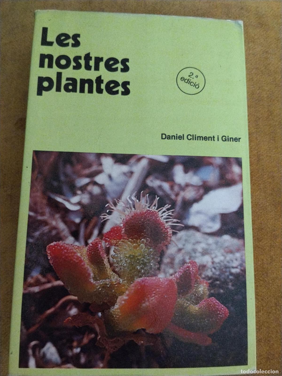 Livros em segunda m&atilde;o: Les nostres plantes - Daniel Climent i Giner