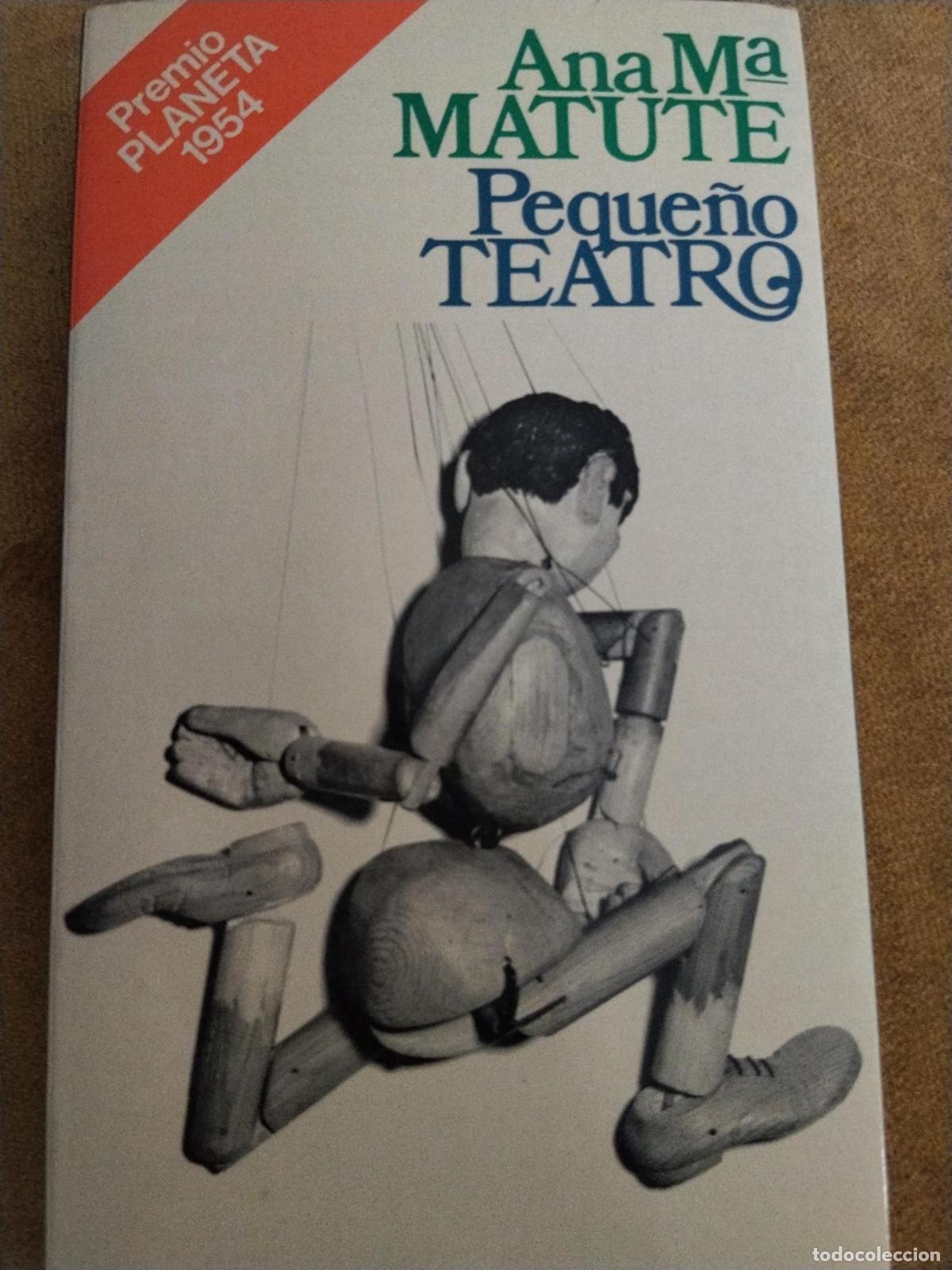 Libros: Pequeno Teatro (Spanish Edition) (Coleccion Autores Espanoles e Hispanoamericanos) - Ana Mar&iacute;a Matut