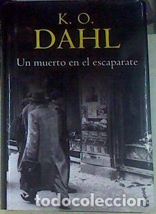 Libros: Un muerto en el escaparate - Dahl, Kjell Ola TDK448