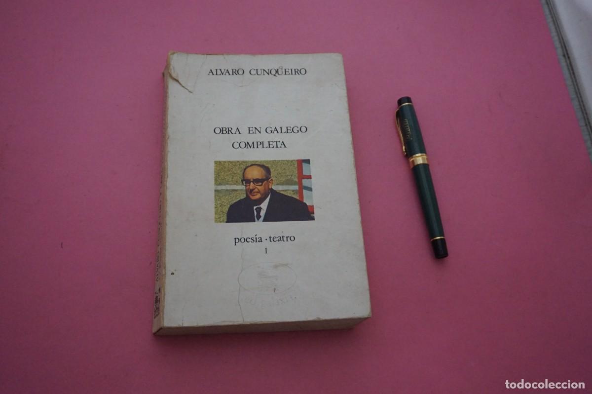 Libros: AMF-34C/ OBRA EN GALEGO COMPLETA (DEDICADO) - POESIA TEATRO I - ALVARO CUNQUEIRO / EDITORIAL GALAXIA