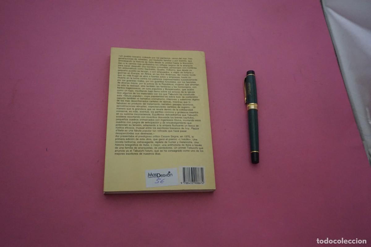 Libros: AMF-34C/ PIAZZA DITALIA - ANTONIO TABUCCHI / EDITORIAL ANAGRAMA - Foto 6