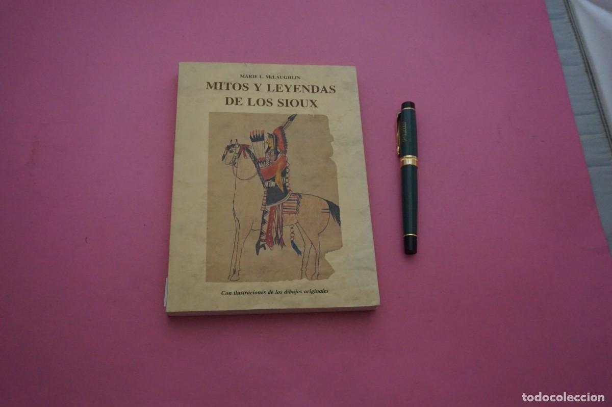 Libros: AMF-34C/ MITOS Y LEYENDAS DE LOS SIOUX - MARIE L. MCLAUGHLIN - Foto 1