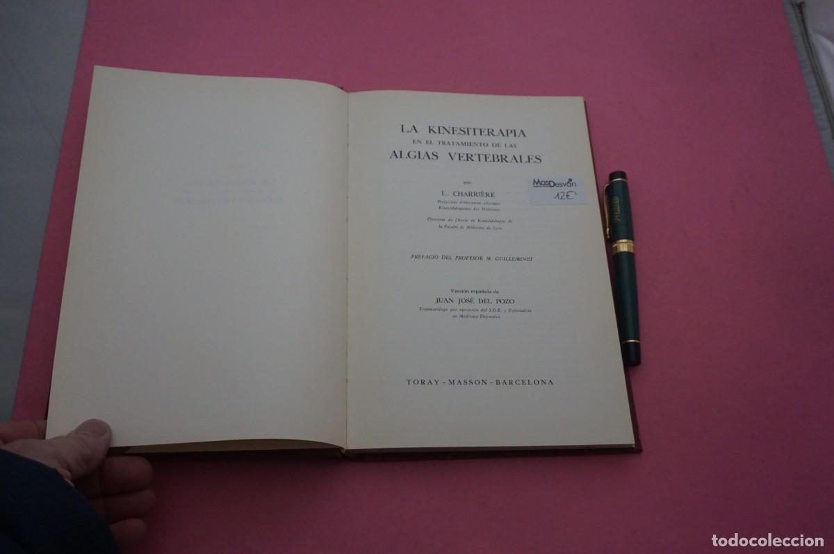 Libros: AMF-34C/ LA KINESITERAPIA EN EL TRATAMIENTO DE LAS ALGIAS VERTEBRALES - Foto 2