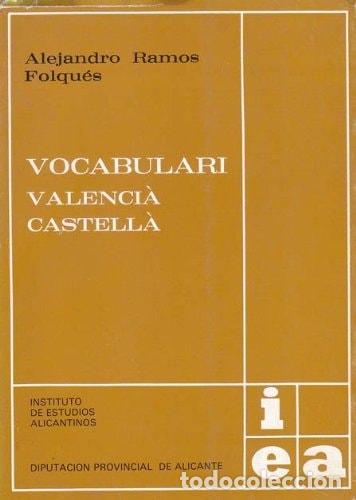 Libros: Vocabulari valencìa castellà (Publicaciones del Instituto de Estudios Alicantinos) (Spanish Editio