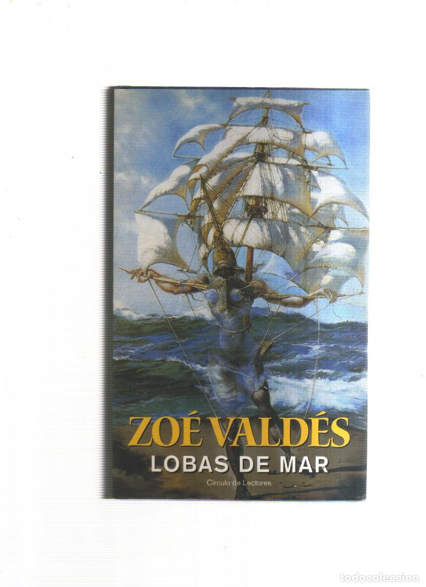 Libros: LOBAS DEL MAR ZOE VALDES