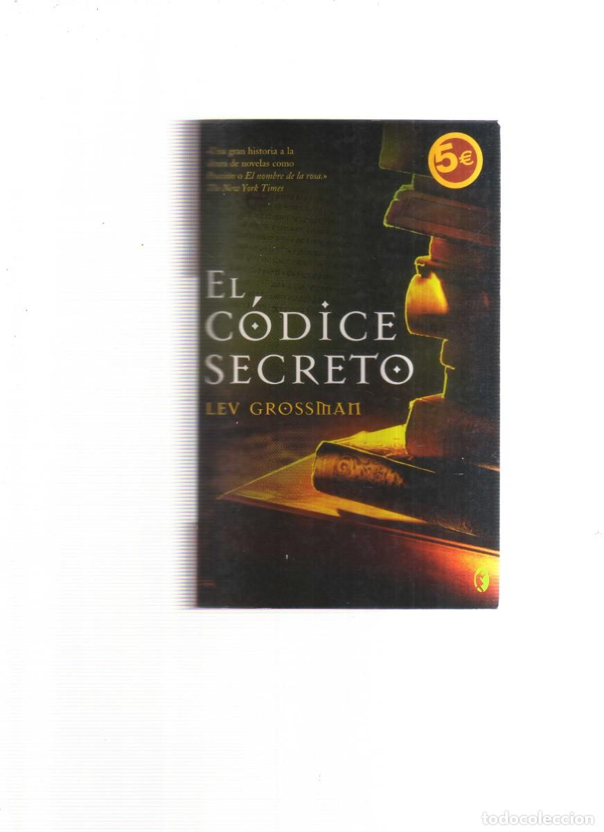 Libros: EL CODICE SECRETO LEV GROSSMAN - Foto 1