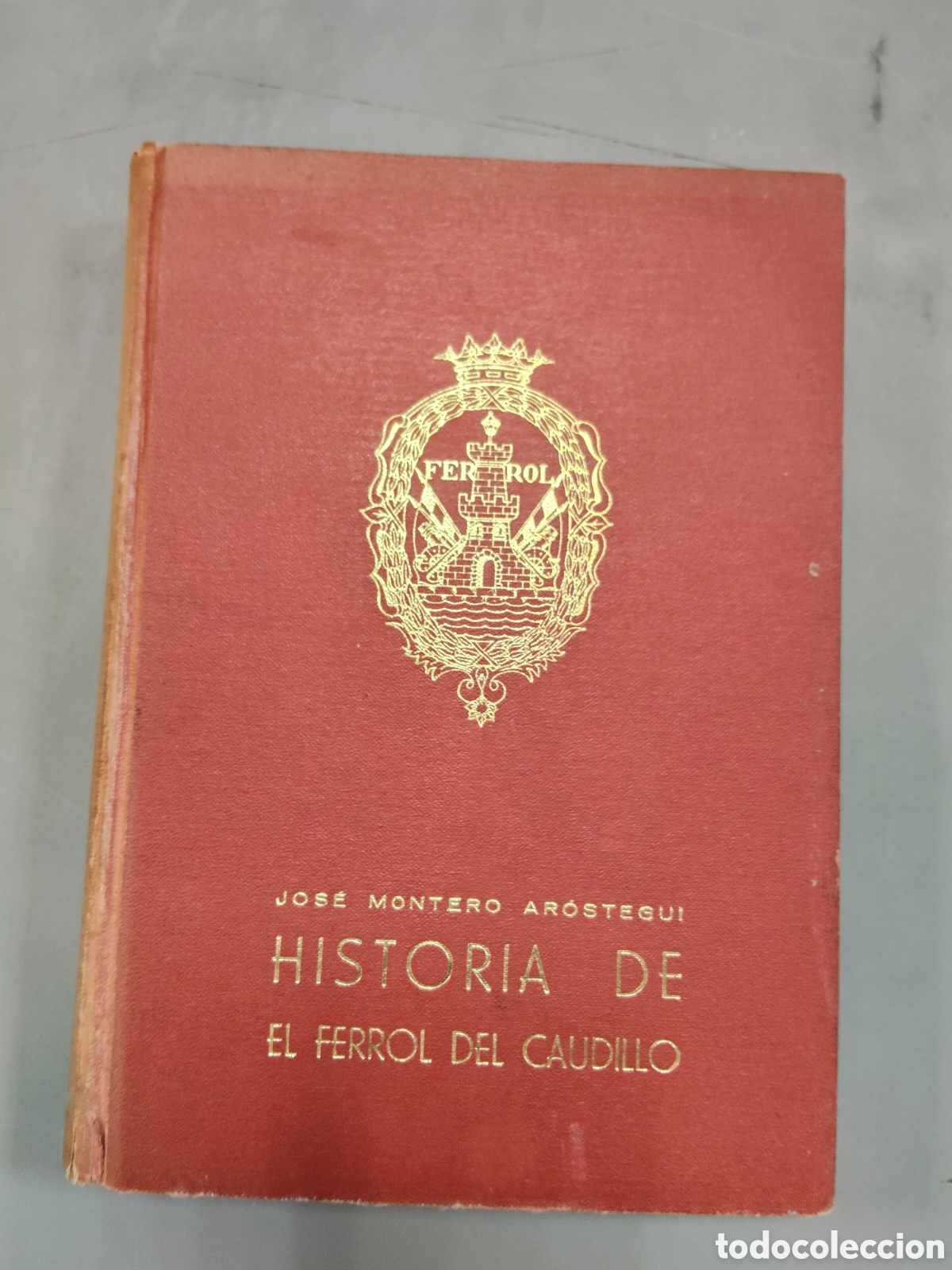 Libros: Historia de Ferrol del Caudillo