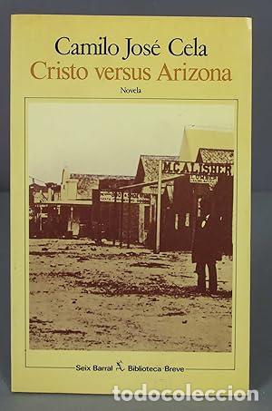 Libri di seconda mano: Cristo versus Arizona - Camilo Jos&eacute; Cela Conde tdk449