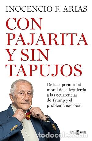 Libros: Con pajarita y sin tapujos - Inocencio F. Arias tdk440