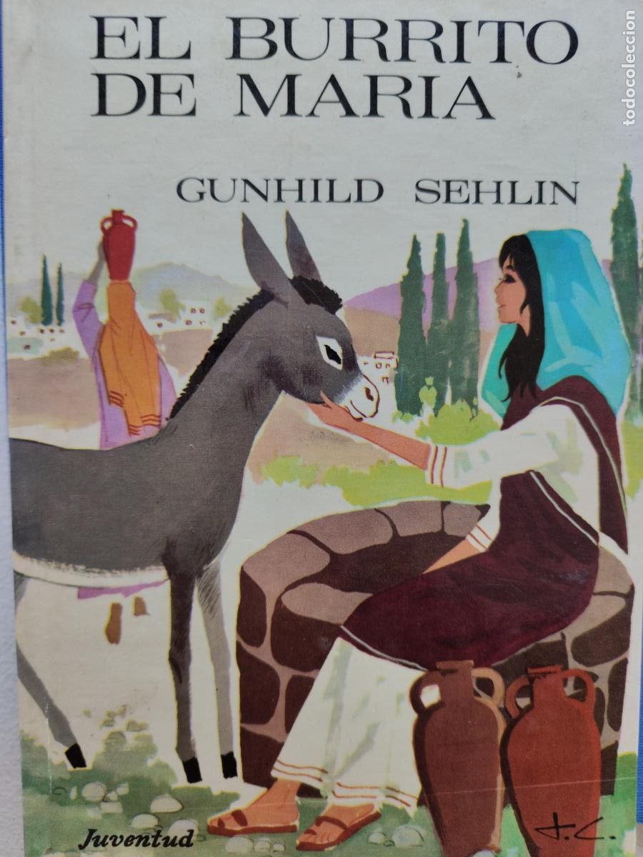 Libros: El burrito de Mar&iacute;a - Gunhild Sehlin tdk440