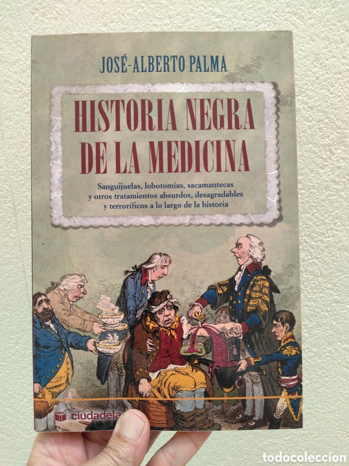 books: HISTORIA NEGRA DE LA MEDICINA - JOSE ALBERTO PALMA